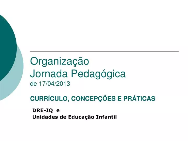 PPT Organização Jornada Pedagógica de 17 04 2013 CURRÍCULO