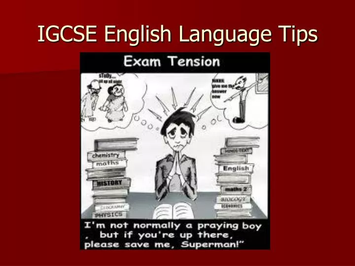 PPT IGCSE English Language Tips PowerPoint Presentation Free