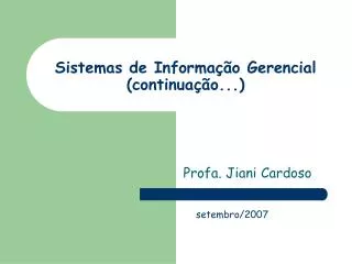 Ppt Sistemas De Informa O Gerencial Powerpoint Presentation Free