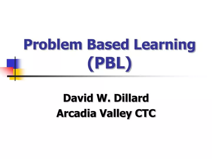 Ppt Problem Based Learning Pbl Powerpoint Presentation Free