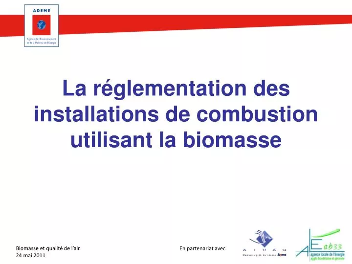 Ppt La R Glementation Des Installations De Combustion Utilisant La