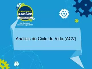 PPT ANALISIS DEL CICLO DE VIDA ACV PowerPoint Presentation Free