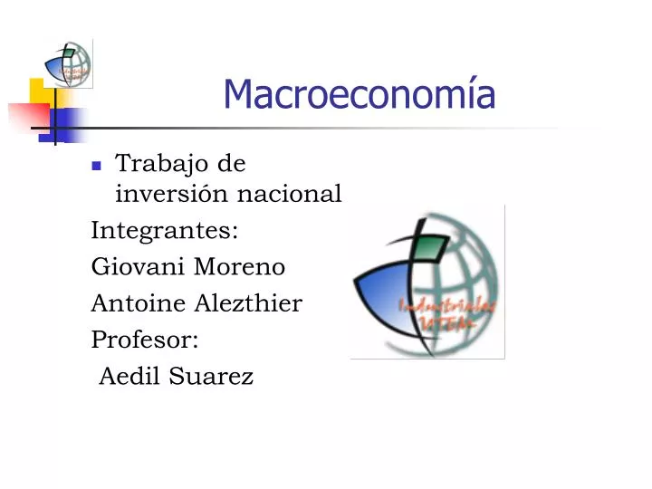 PPT Macroeconomía PowerPoint Presentation free download ID 6232572