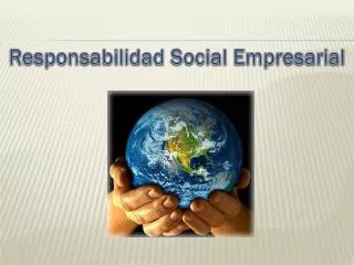 Ppt Responsabilidad Social Empresarial Powerpoint Presentation Free