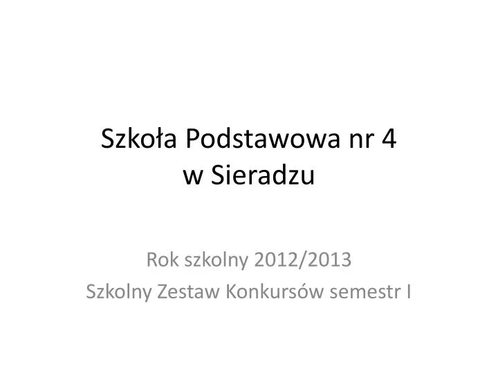 Ppt Szko A Podstawowa Nr W Sieradzu Powerpoint Presentation Free