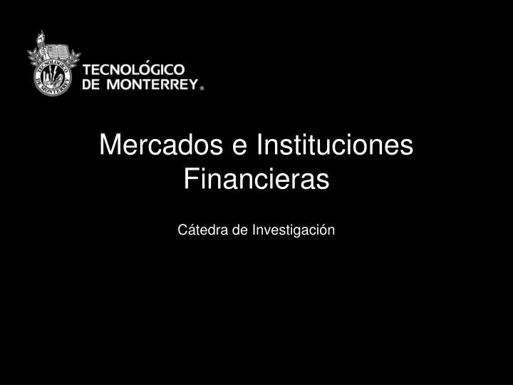 Ppt Mercados E Instituciones Financieras Powerpoint Presentation