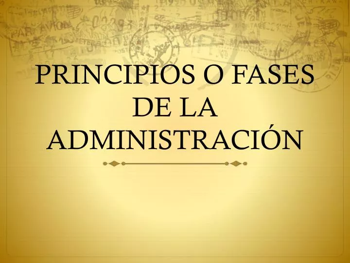 Ppt Principios O Fases De La Administraci N Powerpoint Presentation