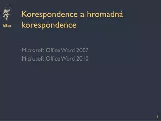 korespondence a hromadn korespondence
