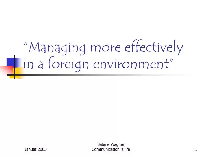 managing more effectively in a foreign environment