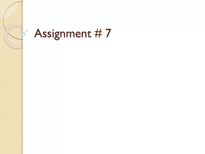 assignment 7