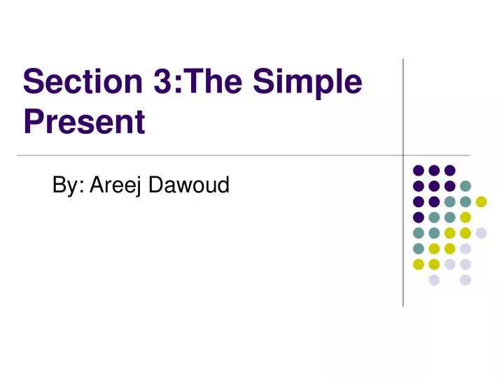section 3 the simple present