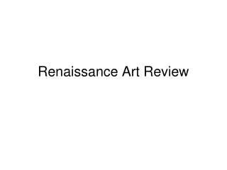 Renaissance Art Review