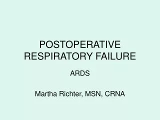 POSTOPERATIVE RESPIRATORY FAILURE