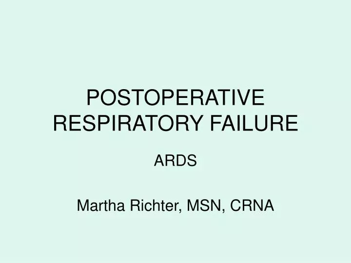postoperative respiratory failure