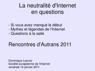 la neutralit d internet en questions