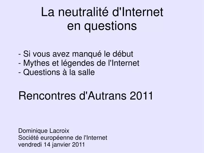 la neutralit d internet en questions