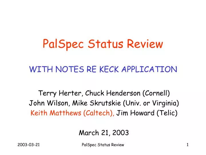 palspec status review with notes re keck application
