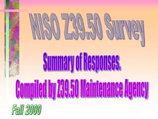 NISO Z39.50 Survey