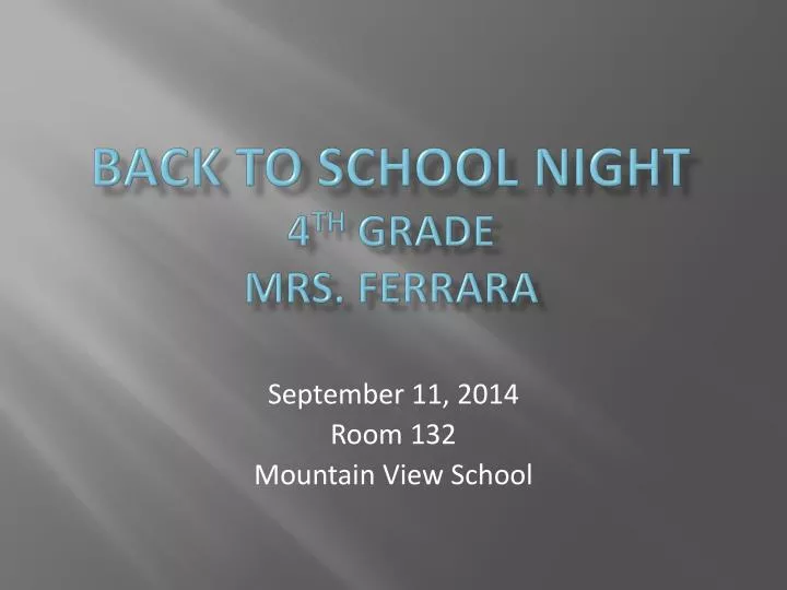 back to school night 4 th grade mrs ferrara