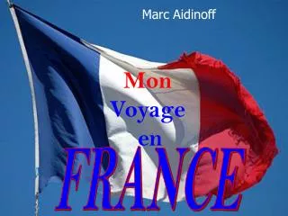 mon voyage en