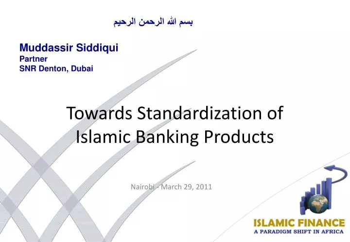 towards standardization of islamic banking products
