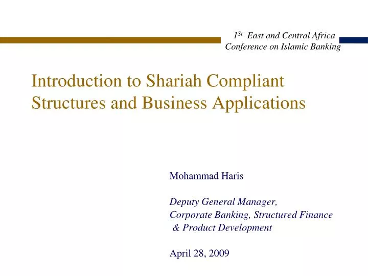 introduction to shariah compliant structures and business applications