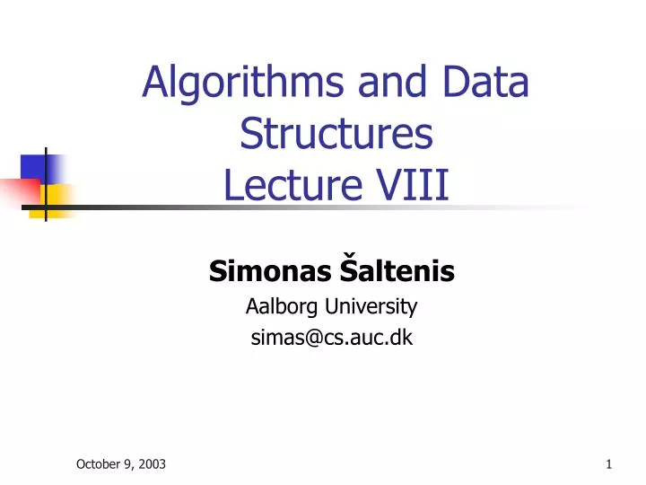 algorithms and data structures lecture viii
