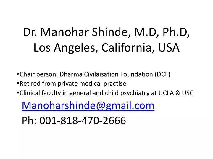 dr manohar shinde m d ph d los angeles california usa