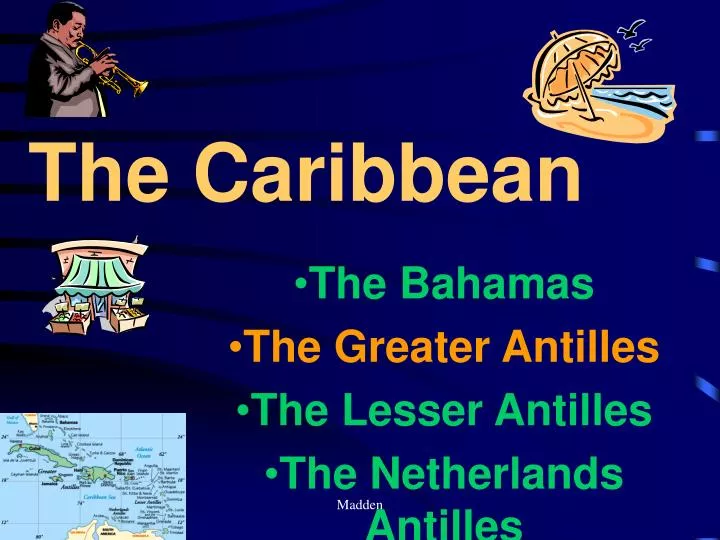 the caribbean