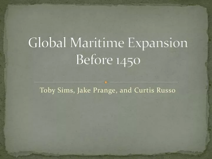 global maritime expansion before 1450