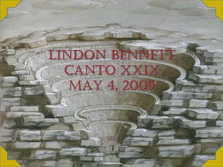 lindon bennett canto xxix may 4 2009
