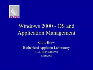 Windows 2000 - OS and Application Management