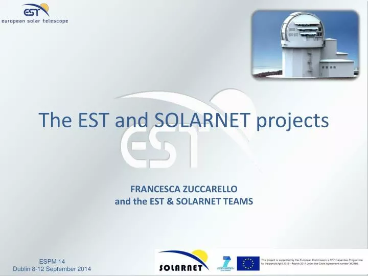 the est and solarnet projects