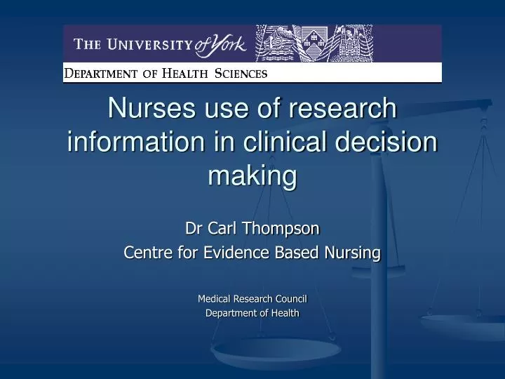 nurses use of research information in clinical decision making