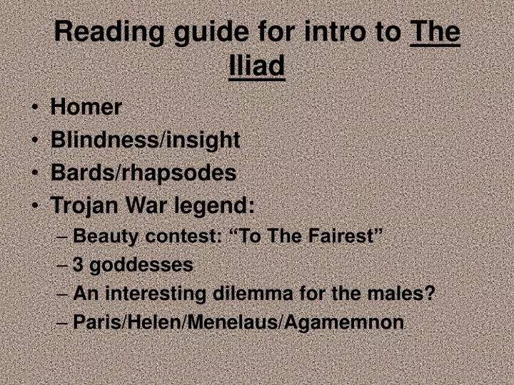 reading guide for intro to the iliad