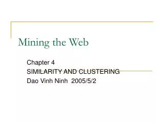 mining the web