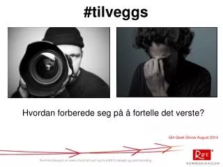 t ilveggs