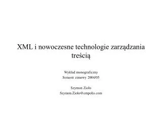 xml i nowoczesne technologie zarz dzania tre ci