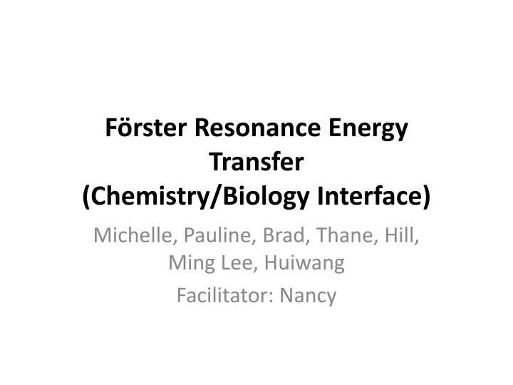 f rster resonance energy transfer chemistry biology interface