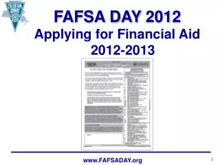 FAFSA DAY 2012 Applying for Financial Aid 2012-2013