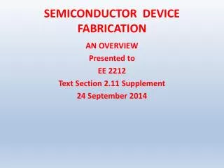 SEMICONDUCTOR DEVICE FABRICATION