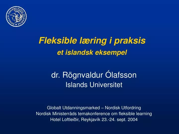 fleksible l ring i praksis et islandsk eksempel