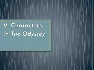 V. Characters in The Odyssey