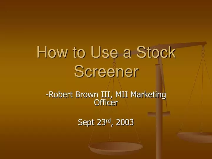 how to use a stock screener