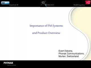 Importance of FM Systems and Product Overview