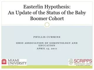 Easterlin Hypothesis: An Update of the Status of the Baby Boomer Cohort