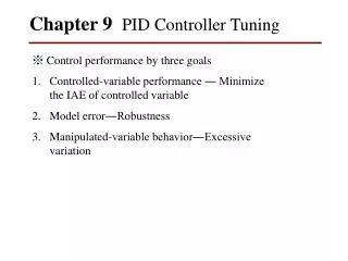 Chapter 9 PID Controller Tuning