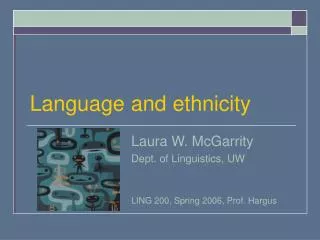 Language and ethnicity