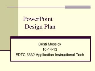 PowerPoint Design Plan