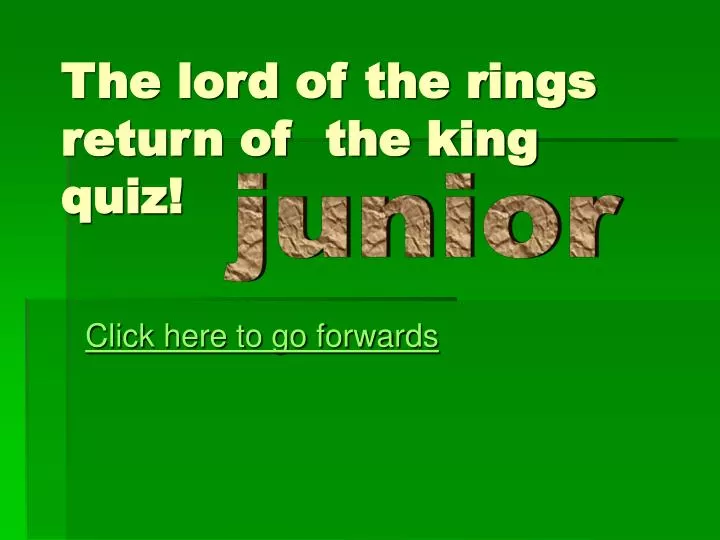 the lord of the rings return of the king quiz